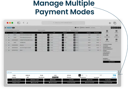 Accept and manage multiple payment modes for easy customer checkout
                                        